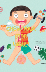 Chew your food well!